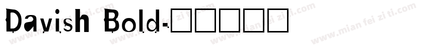 Davish Bold字体转换